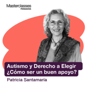 MC22024 -  Autismo y Derecho a Elegir ¿Cómo ser un buen apoyo?